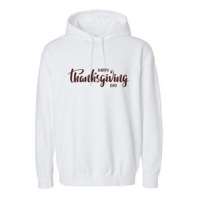 Happy Thanksgiving Day Holiday Garment-Dyed Fleece Hoodie