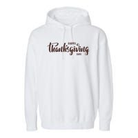 Happy Thanksgiving Day Holiday Garment-Dyed Fleece Hoodie