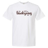 Happy Thanksgiving Day Holiday Garment-Dyed Heavyweight T-Shirt