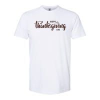 Happy Thanksgiving Day Holiday Softstyle CVC T-Shirt