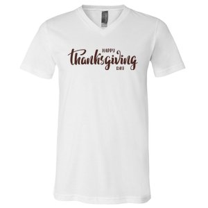 Happy Thanksgiving Day Holiday V-Neck T-Shirt