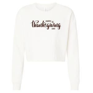 Happy Thanksgiving Day Holiday Cropped Pullover Crew