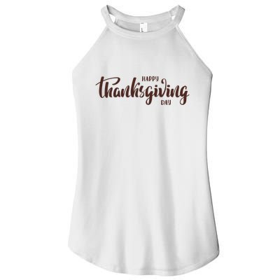 Happy Thanksgiving Day Holiday Women's Perfect Tri Rocker Tank