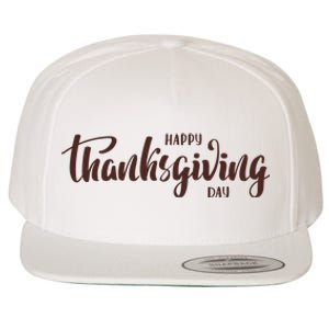 Happy Thanksgiving Day Holiday Wool Snapback Cap