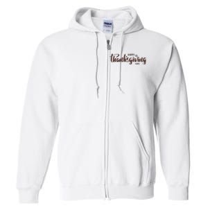 Happy Thanksgiving Day Holiday Full Zip Hoodie