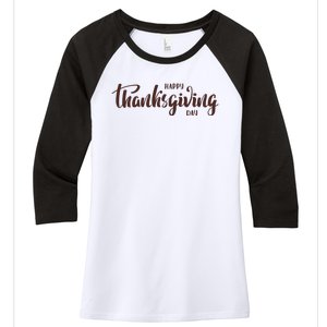 Happy Thanksgiving Day Holiday Women's Tri-Blend 3/4-Sleeve Raglan Shirt