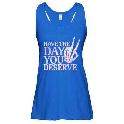 Have The Day You Deserve Peace Sign Skeleton Motivational Ladies Essential Flowy Tank