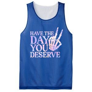 Have The Day You Deserve Peace Sign Skeleton Motivational Mesh Reversible Basketball Jersey Tank