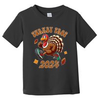 Happy Thanksgiving Day Running Turkey Funny Turkey Trot 2024 Toddler T-Shirt