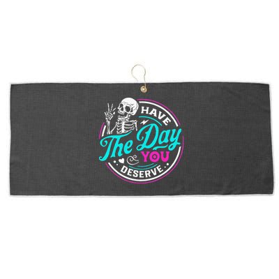 Have The Day You Deserve Skelton Large Microfiber Waffle Golf Towel