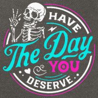 Have The Day You Deserve Skelton Cotton Canvas Backpack