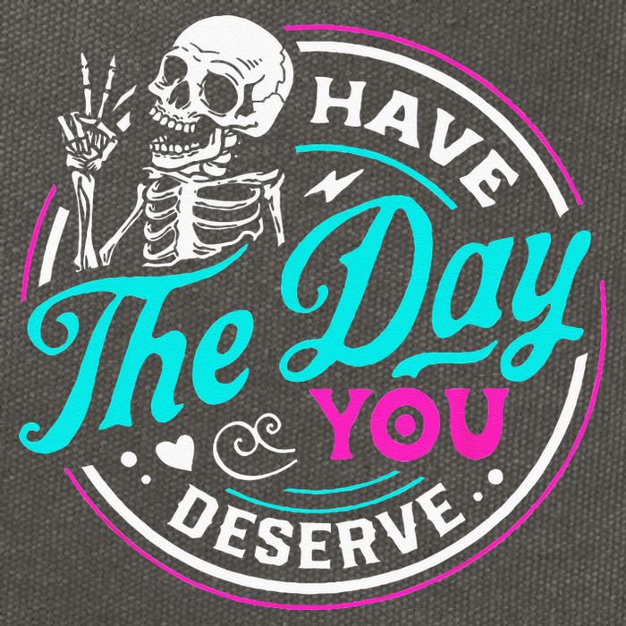 Have The Day You Deserve Skelton Cotton Canvas Backpack