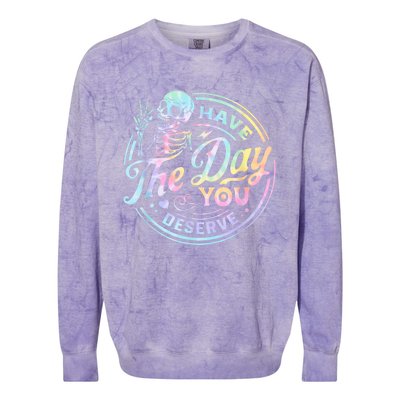 Have The Day You Deserve Peace Sign Skeleton Motivational Colorblast Crewneck Sweatshirt