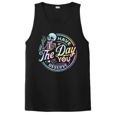 Have The Day You Deserve Peace Sign Skeleton Motivational PosiCharge Competitor Tank