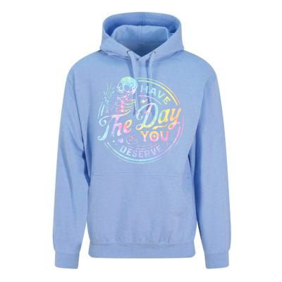 Have The Day You Deserve Peace Sign Skeleton Motivational Unisex Surf Hoodie