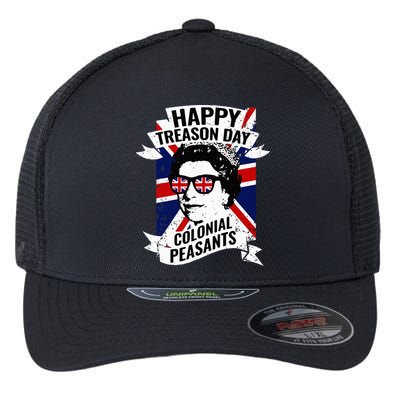 Happy Treason Day Funny Queen Elizabeth 4th Of July Flexfit Unipanel Trucker Cap