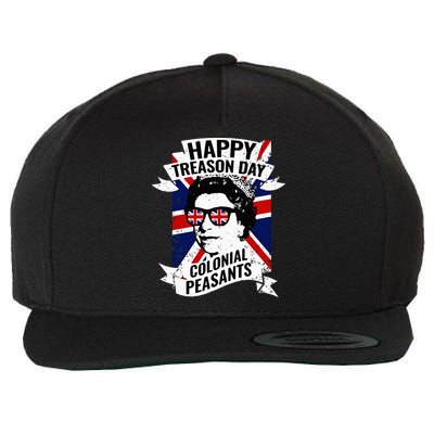 Happy Treason Day Funny Queen Elizabeth 4th Of July Wool Snapback Cap