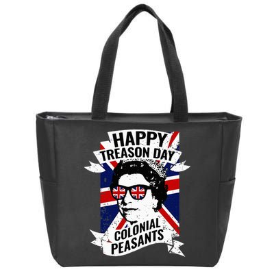 Happy Treason Day Funny Queen Elizabeth 4th Of July Zip Tote Bag
