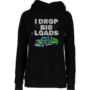 Humorous Trucker Design For Both & Women Who Love Semis Womens Funnel Neck Pullover Hood