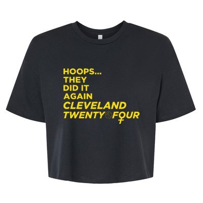 Hoops They Did It Again Cleveland Twenty Four Bella+Canvas Jersey Crop Tee