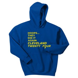 Hoops They Did It Again Cleveland Twenty Four Kids Hoodie