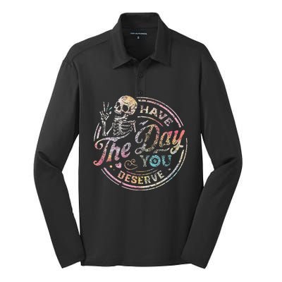 Have The Day You Deserve Peace Sign Skeleton Motivational Silk Touch Performance Long Sleeve Polo