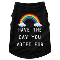Have The Day You Voted For Doggie Tank