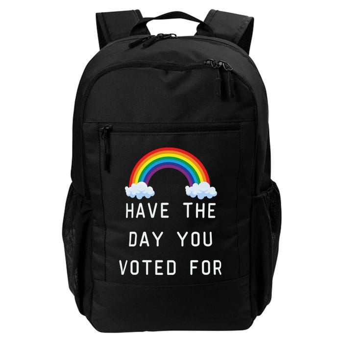 Have The Day You Voted For Backpack
