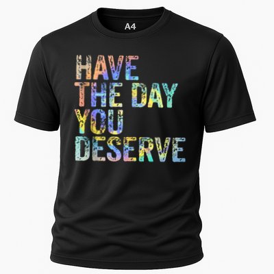 Have The Day You Deserve Peace Sign Skeleton Motivational Performance Shirt