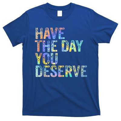 Have The Day You Deserve Peace Sign Skeleton Motivational T-Shirt