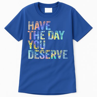 Have The Day You Deserve Peace Sign Skeleton Motivational Tall T-Shirt