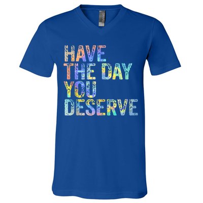Have The Day You Deserve Peace Sign Skeleton Motivational V-Neck T-Shirt