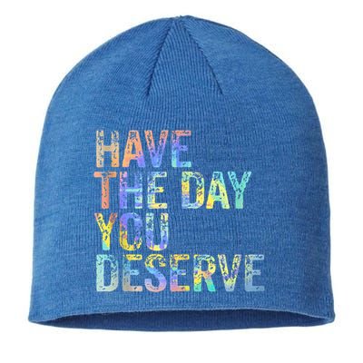 Have The Day You Deserve Peace Sign Skeleton Motivational Sustainable Beanie