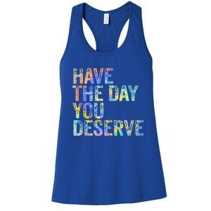 Have The Day You Deserve Peace Sign Skeleton Motivational Women's Racerback Tank