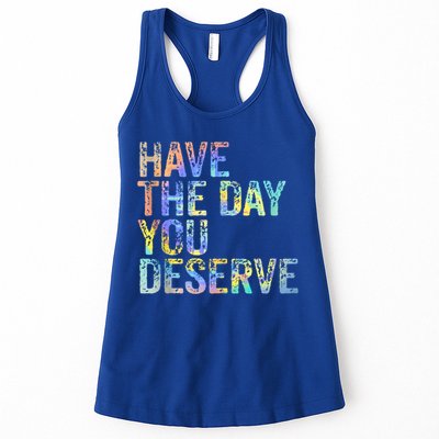 Have The Day You Deserve Peace Sign Skeleton Motivational Womens Tank Top