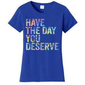 Have The Day You Deserve Peace Sign Skeleton Motivational Women's T-Shirt