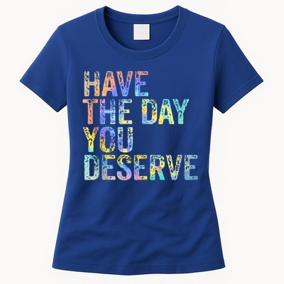 Have The Day You Deserve Peace Sign Skeleton Motivational Womens T-Shirt