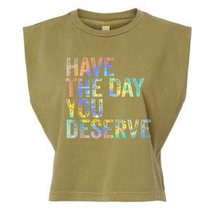 Have The Day You Deserve Peace Sign Skeleton Motivational Garment-Dyed Women's Muscle Tee