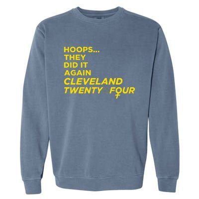 Hoops They Did It Again Cleveland Twenty Four Garment-Dyed Sweatshirt