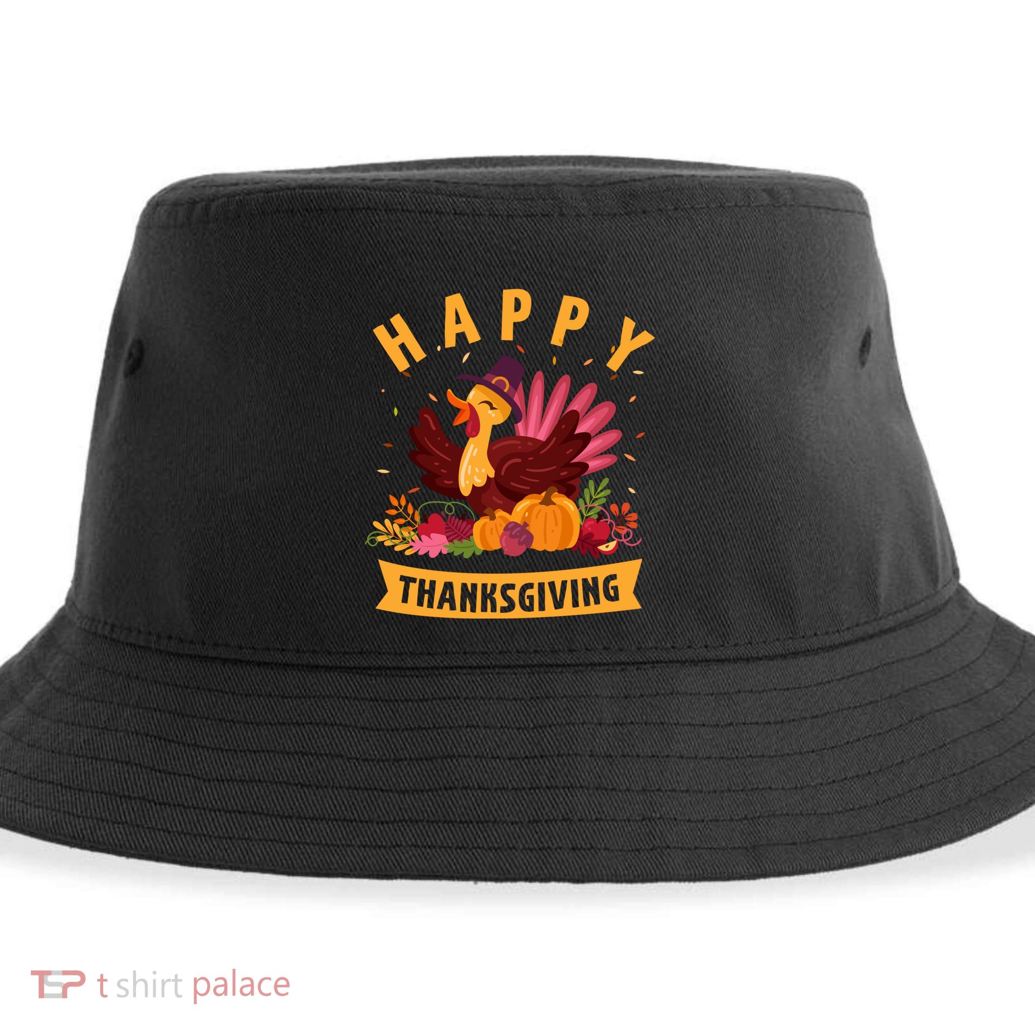 Happy Thanksgiving Dinner Turkey Lover Sustainable Bucket Hat