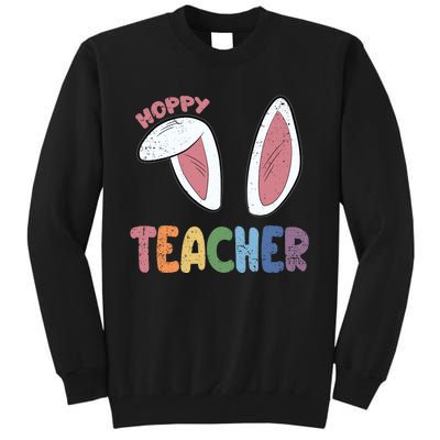 Hoppy Teacher Easter Cute Rabbit Spring Tall Sweatshirt