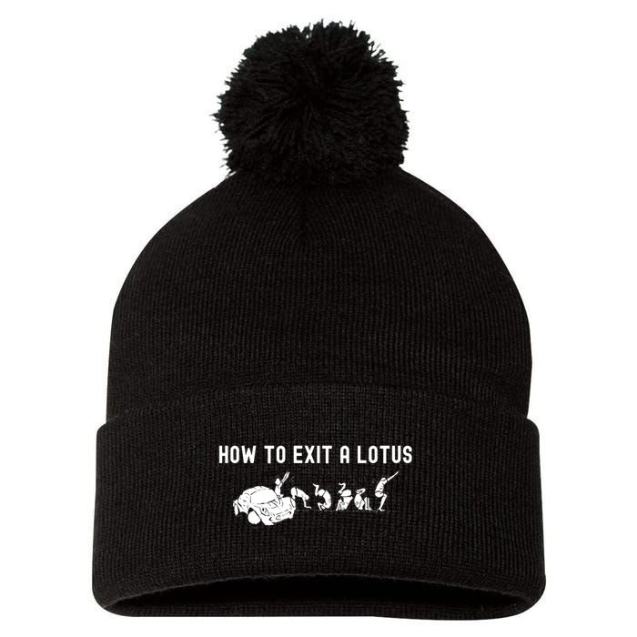 How To Exit A Lotus Racing Car Funny Joke Autocross Drag Gift Pom Pom 12in Knit Beanie
