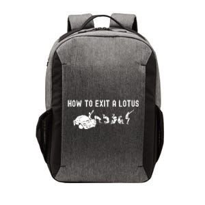 How To Exit A Lotus Racing Car Funny Joke Autocross Drag Gift Vector Backpack