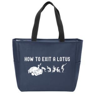 How To Exit A Lotus Racing Car Funny Joke Autocross Drag Gift Zip Tote Bag