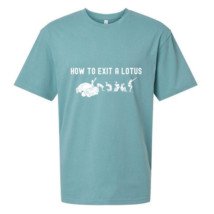 How To Exit A Lotus Racing Car Funny Joke Autocross Drag Gift Sueded Cloud Jersey T-Shirt