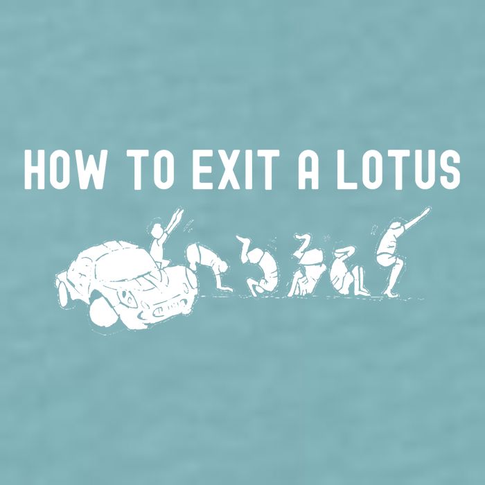 How To Exit A Lotus Racing Car Funny Joke Autocross Drag Gift Sueded Cloud Jersey T-Shirt