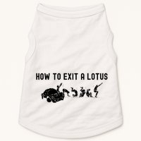 How To Exit A Lotus Racing Car Funny Joke Autocross Drag Gift Doggie Tank