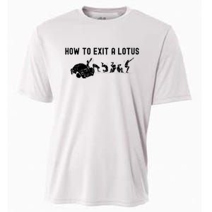 How To Exit A Lotus Racing Car Funny Joke Autocross Drag Gift Cooling Performance Crew T-Shirt