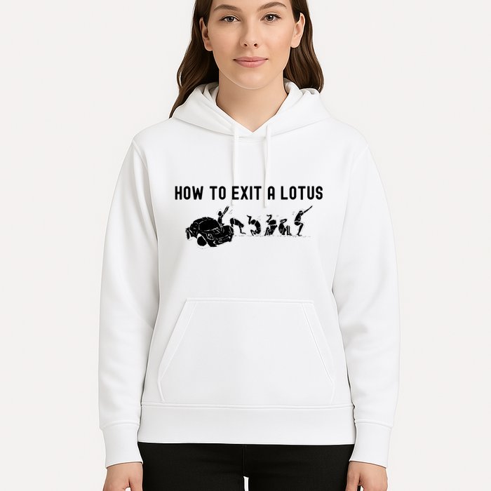 How To Exit A Lotus Racing Car Funny Joke Autocross Drag Gift Hoodie