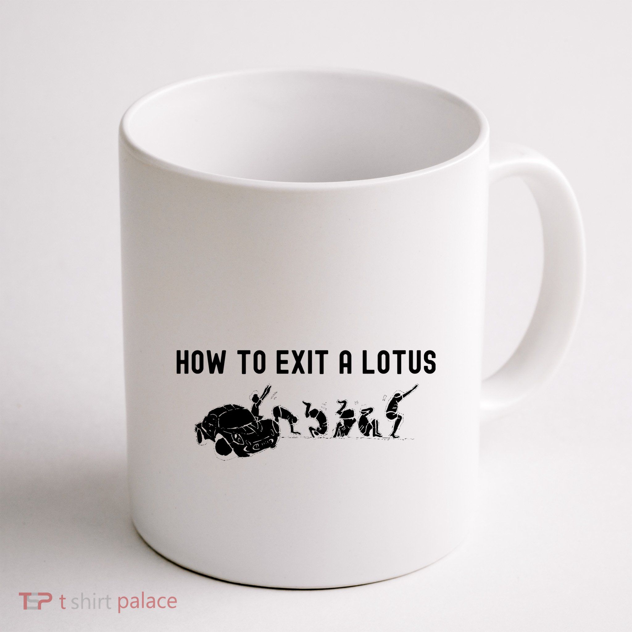 How To Exit A Lotus Racing Car Funny Joke Autocross Drag Gift Mug